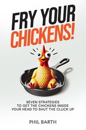 Fry Your Chickens!