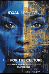 Drayton, N: AI For The Culture