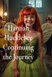 Hannah Hucklebee Continuing the Journey
