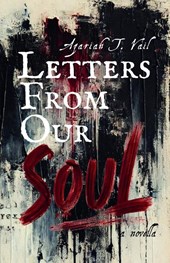 Letters From Our Soul.