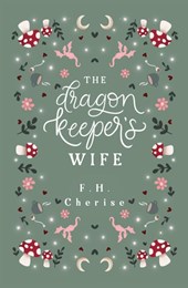 The Dragon Keeper's Wife