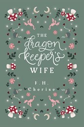 The Dragon Keeper's Wife