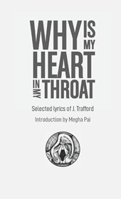 Why is My Heart in My Throat?
