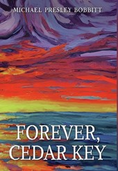 Forever, Cedar Key