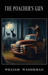 The Poacher's Gun