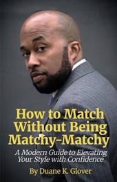 How to Match without being Matchy-Matchy
