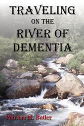 Traveling on the River of Dementia