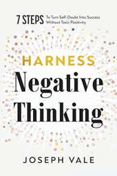 Harness Negative Thinking