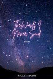 The Words I Never Said
