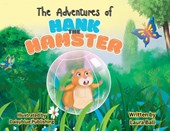The Adventures of Hank the Hamster