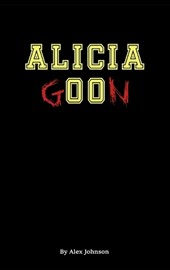 Johnson, A: Alicia Goon