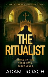 The Ritualist: A Vince Tanaka Thriller Series