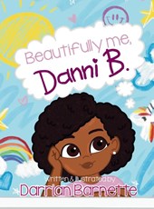 Beautifully Me, Danni B.