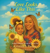 Parker, K: Love Looks Like This