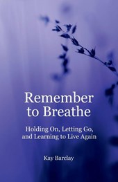 Remember to Breathe