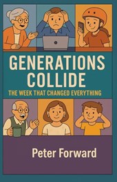 Forward, P: Generations Collide