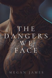 The Dangers We Face