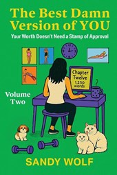 The Best Damn Version of You, Volume Two