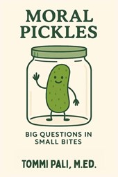 Moral Pickles