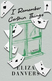 I Remember Certain Things