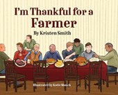I am Thankful for a Farmer