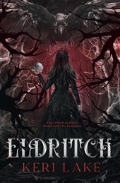 Eldritch (The Eating Woods, #2)