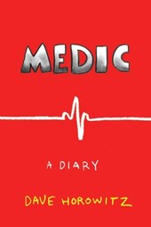 Medic, a Diary