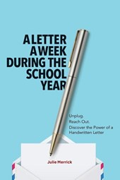 A Letter a Week During the School Year
