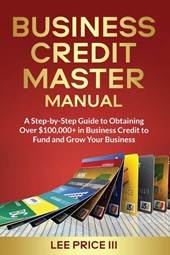 Business Credit Master Manual