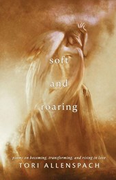 Soft and Roaring