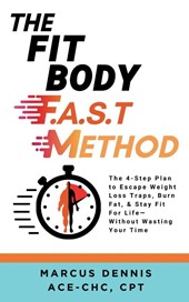 The Fit Body F.A.S.T Method