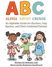 Alpha, Bruh!, Cringe