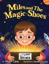 Miles and The Magic Shoes