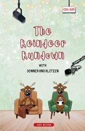 The Reindeer Rundown with Donner and Blitzen