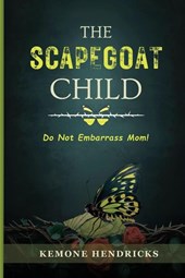 The Scapegoat Child