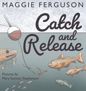 Catch and Release
