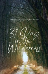 31 Days In the Wilderness