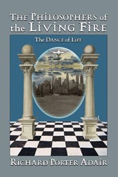 The Philosophers of the Living Fire