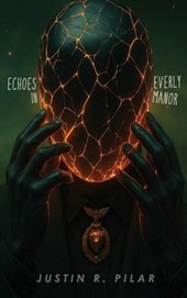 Echoes in Everly Manor