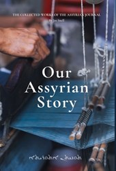 Our Assyrian Story