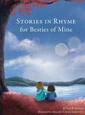STORIES IN RHYME FOR BESTIES OF MINE