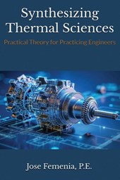Synthesizing Thermal Sciences