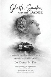 Ghosts, Smoke, and the Badge