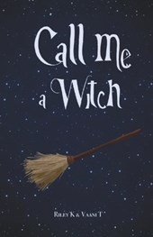 Call Me a Witch