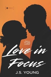 Young, J: Love, In Focus