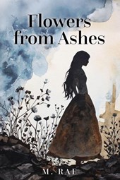 Flowers from Ashes