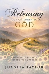 Releasing Our Children to God