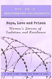 Hope, Love and Prison