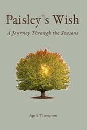 Paisley's Wish: A Journey Through the Seasons