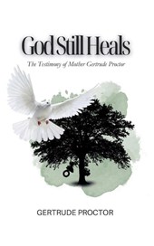 God Still Heals